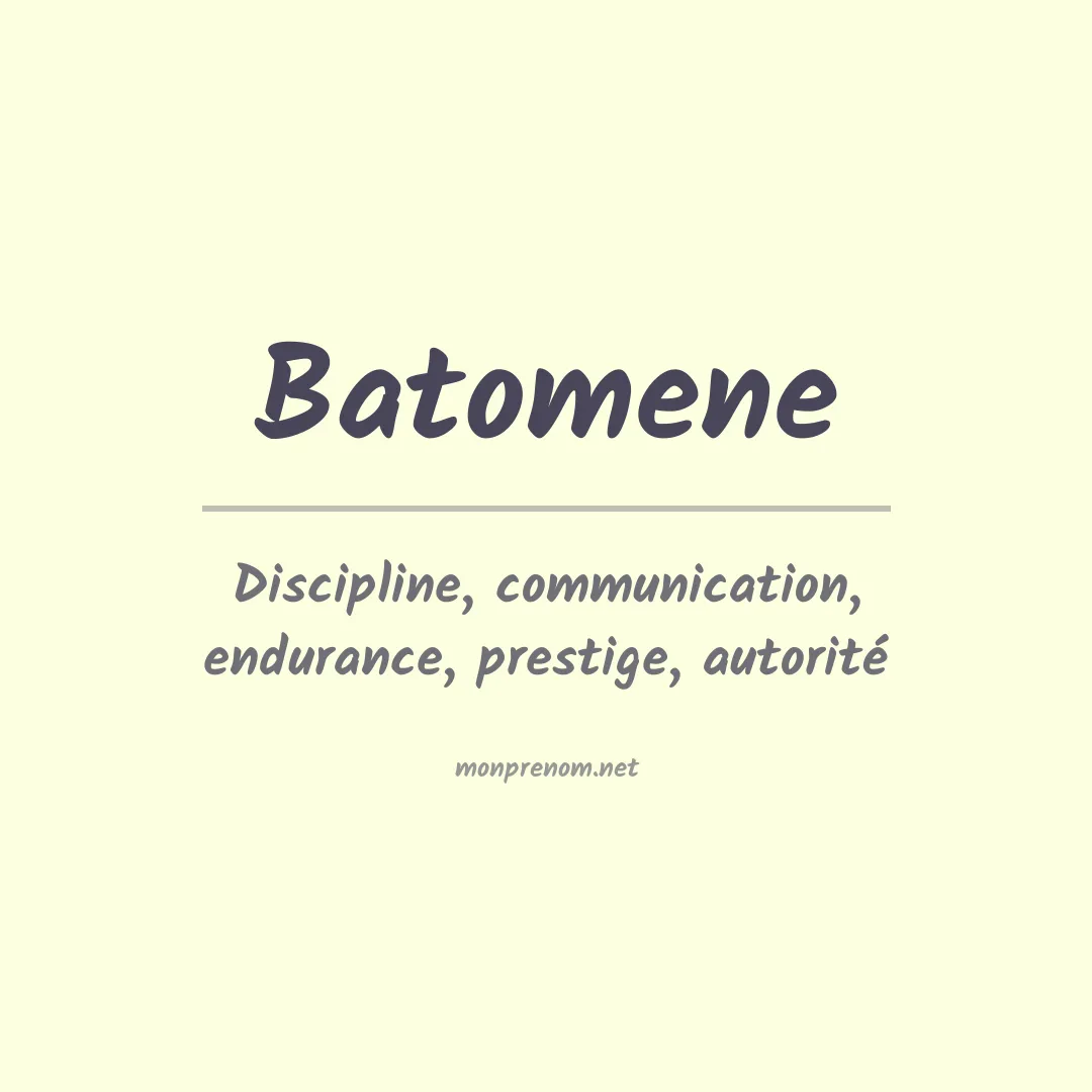Signification du prénom Batomene