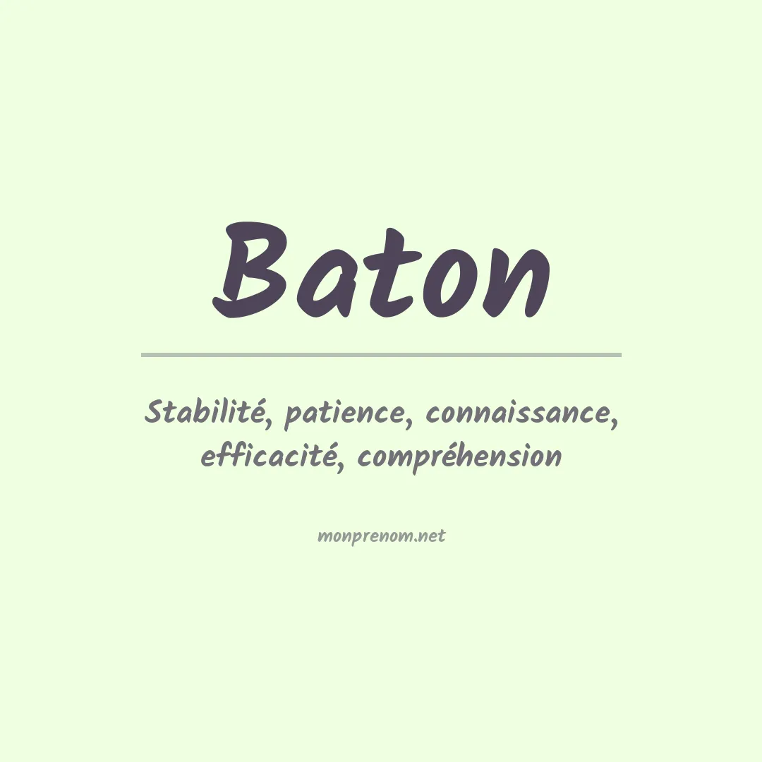 Signification du prénom Baton