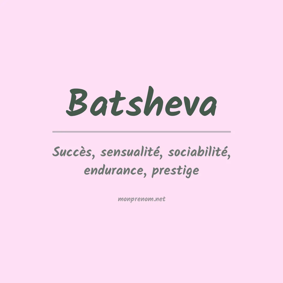 Signification du prénom Batsheva