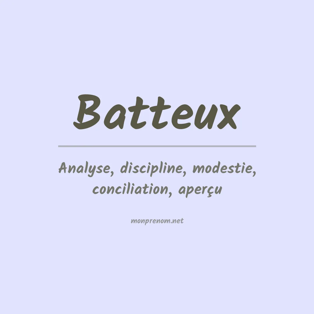 Signification du prénom Batteux