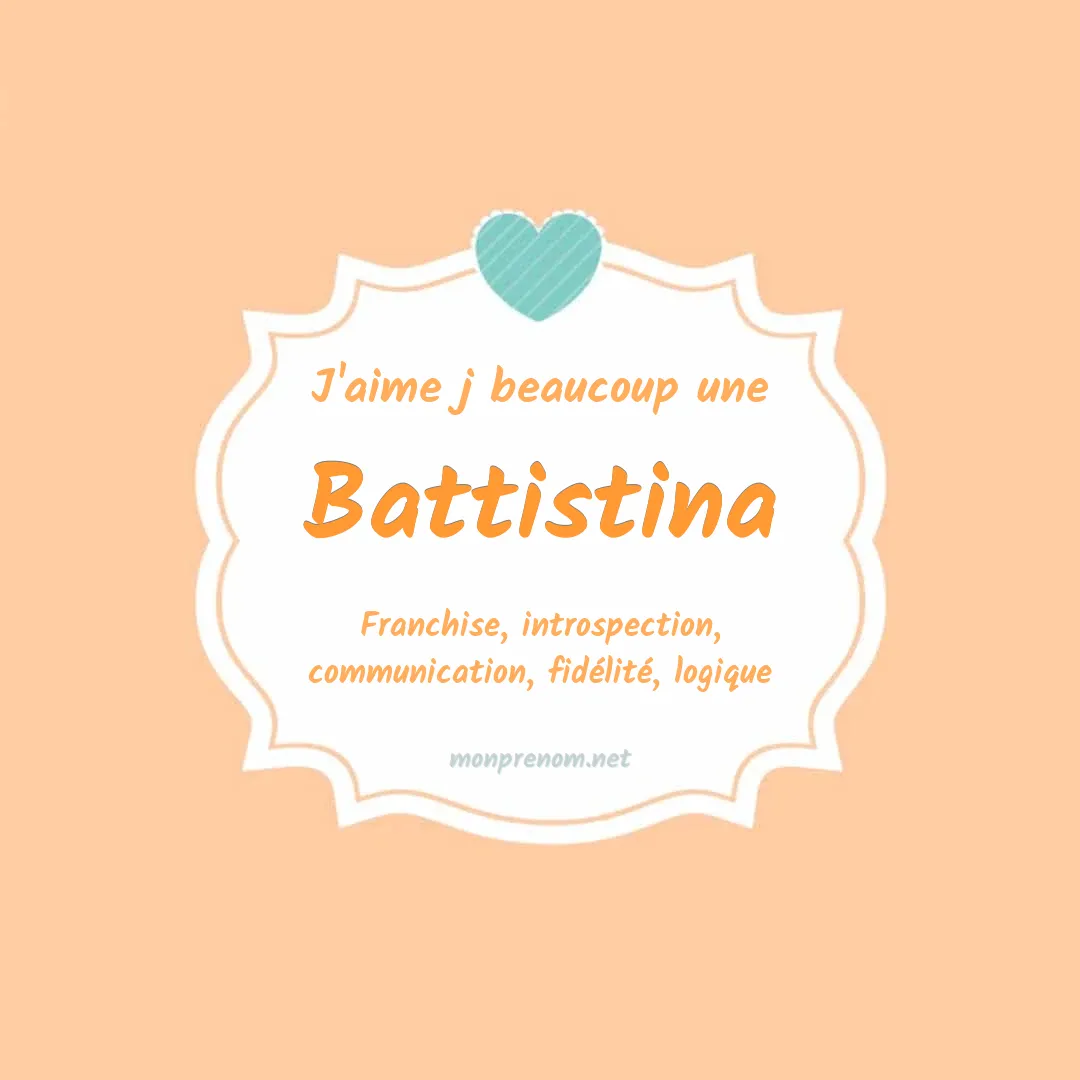 J'aime beaucoup Battistina