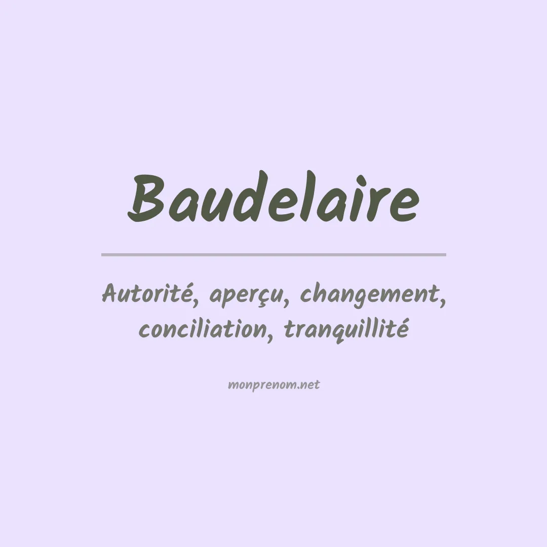 Signification du prénom Baudelaire