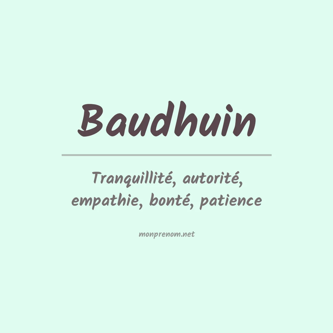 Signification du prénom Baudhuin