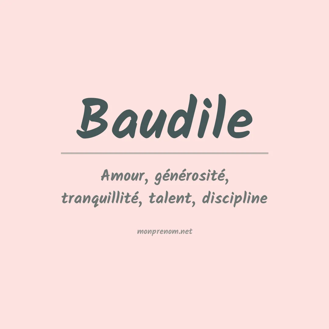 Signification du prénom Baudile