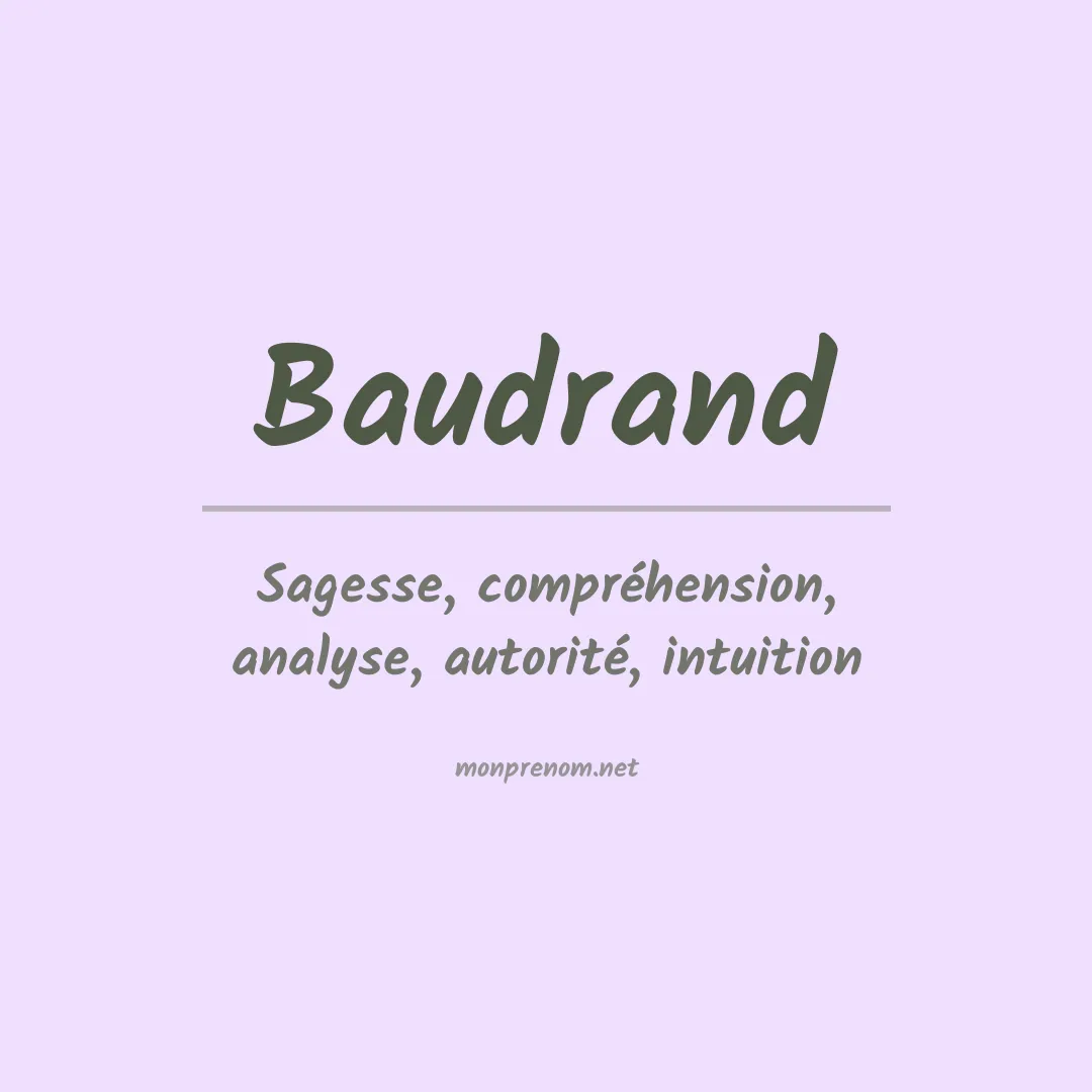 Signification du prénom Baudrand
