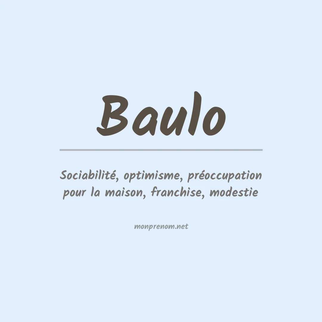 Signification du prénom Baulo