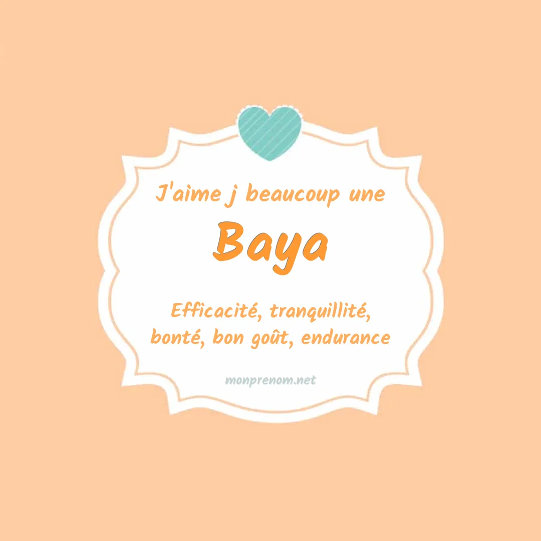 J'aime beaucoup Baya