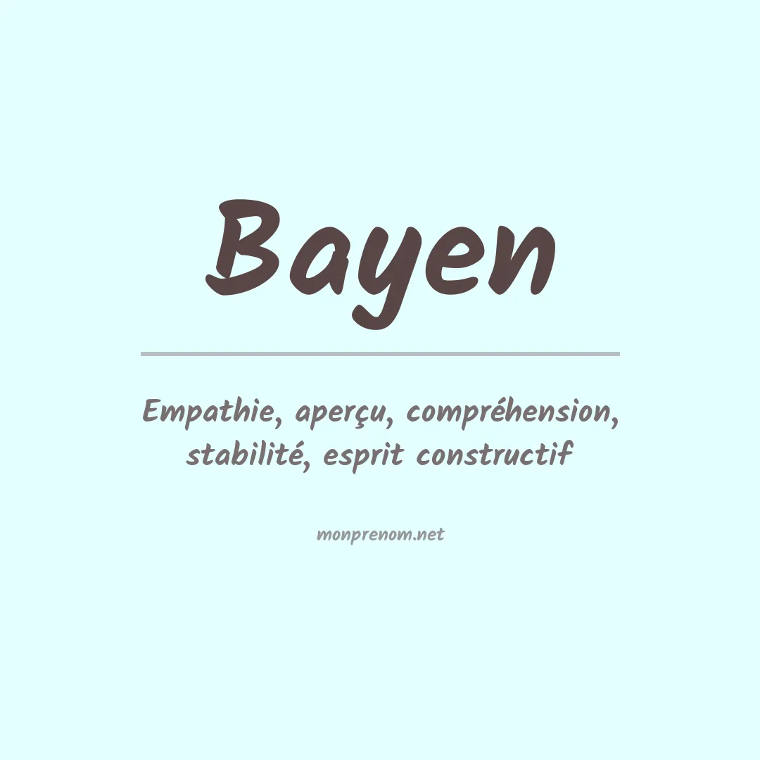 Signification du prénom Bayen
