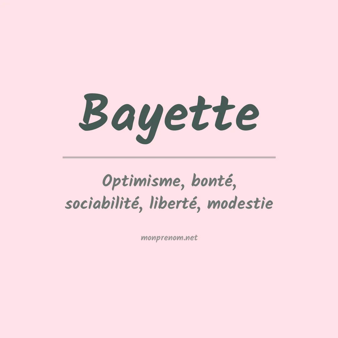 Signification du prénom Bayette