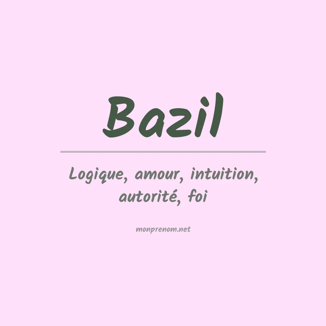 Prénom Bazil