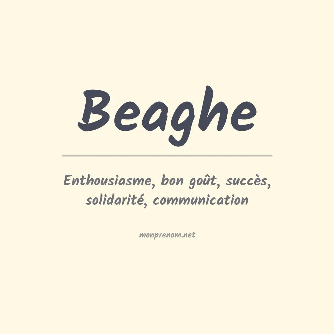 Signification du prénom Beaghe