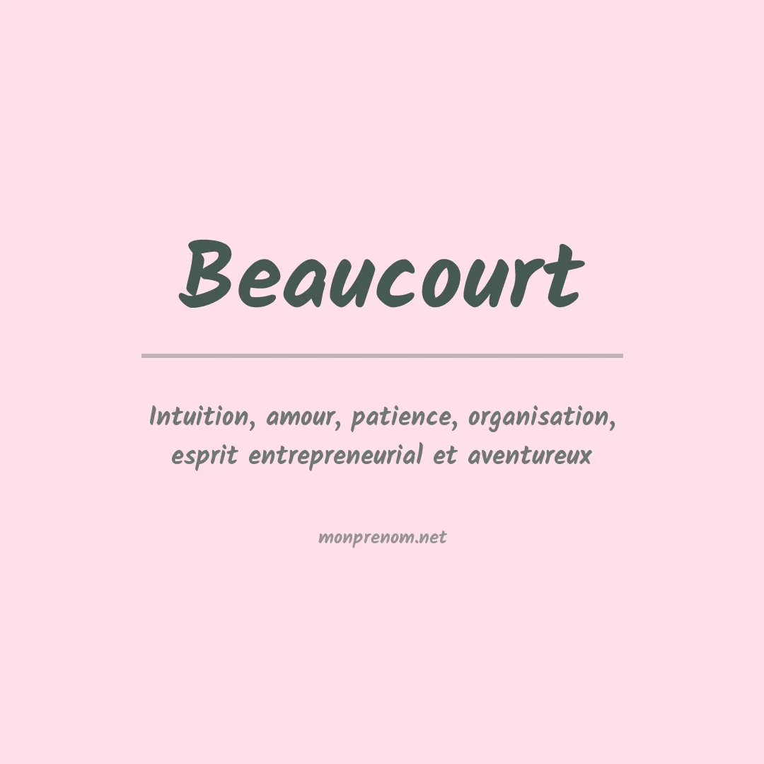Signification du prénom Beaucourt