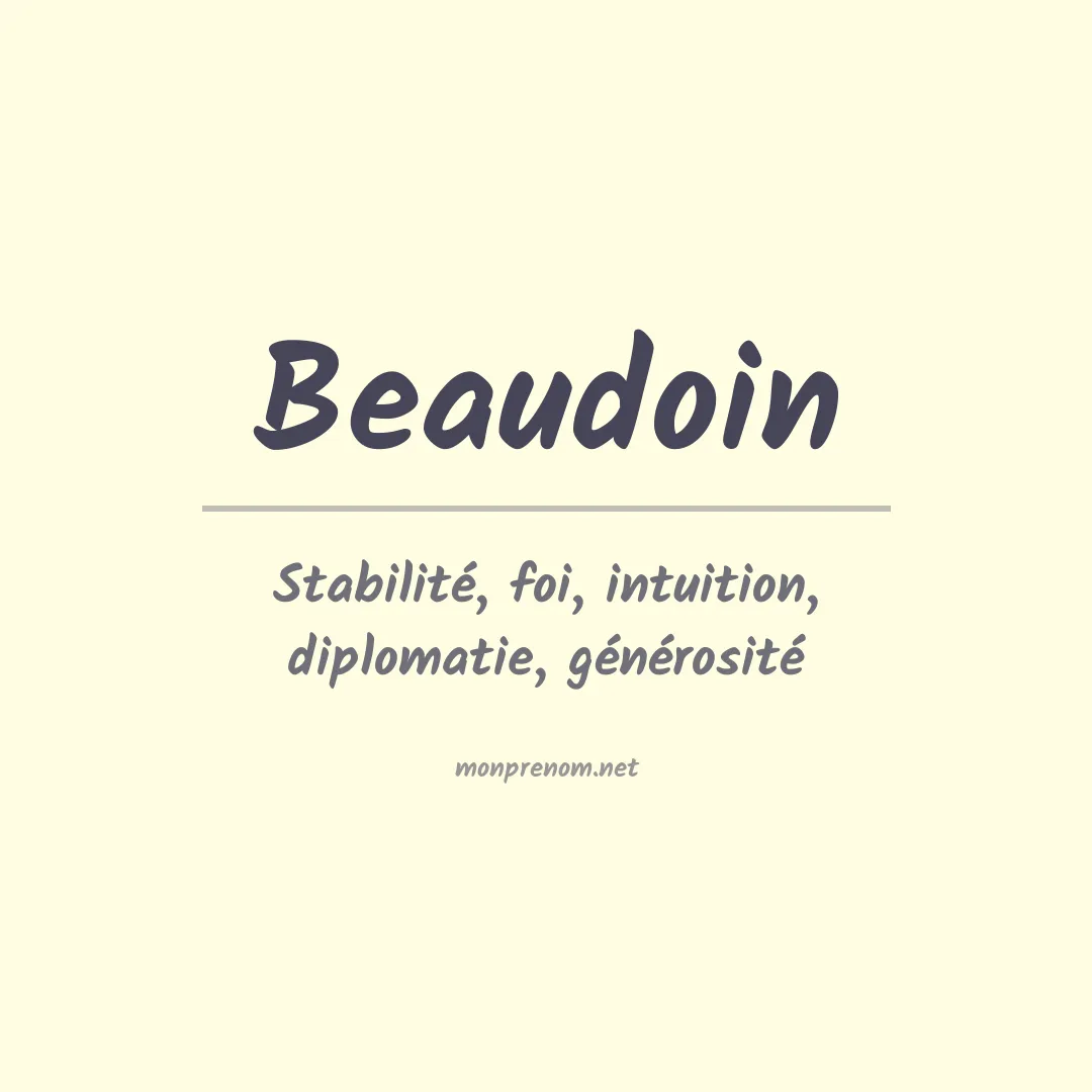 Signification du prénom Beaudoin