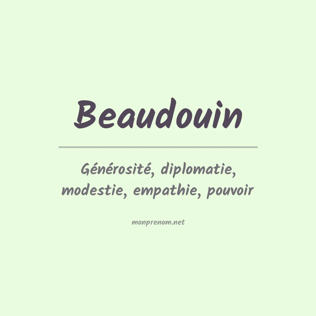 Signification du prénom Beaudouin
