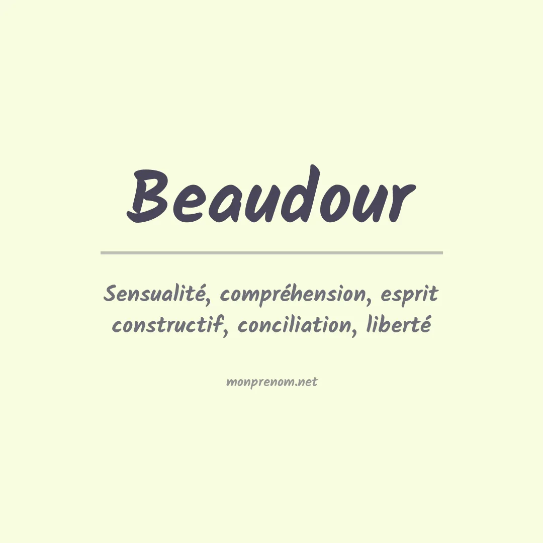 Signification du prénom Beaudour