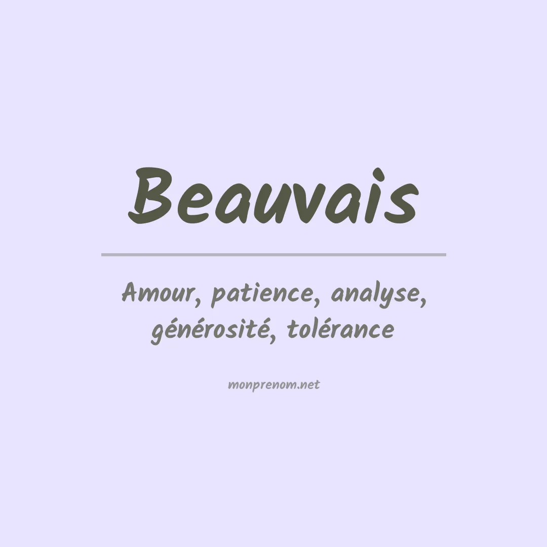 Signification du prénom Beauvais