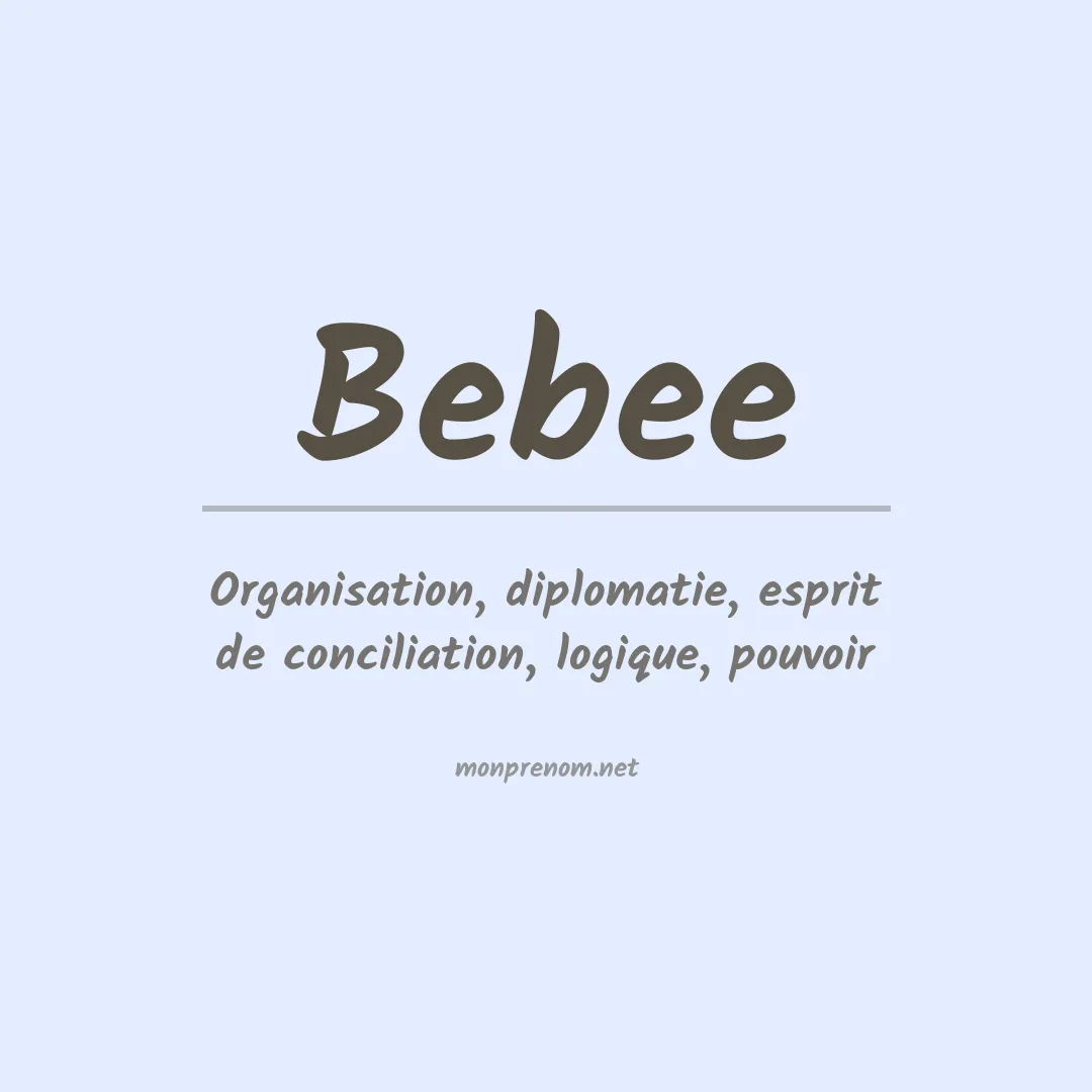 Prénom Bebee