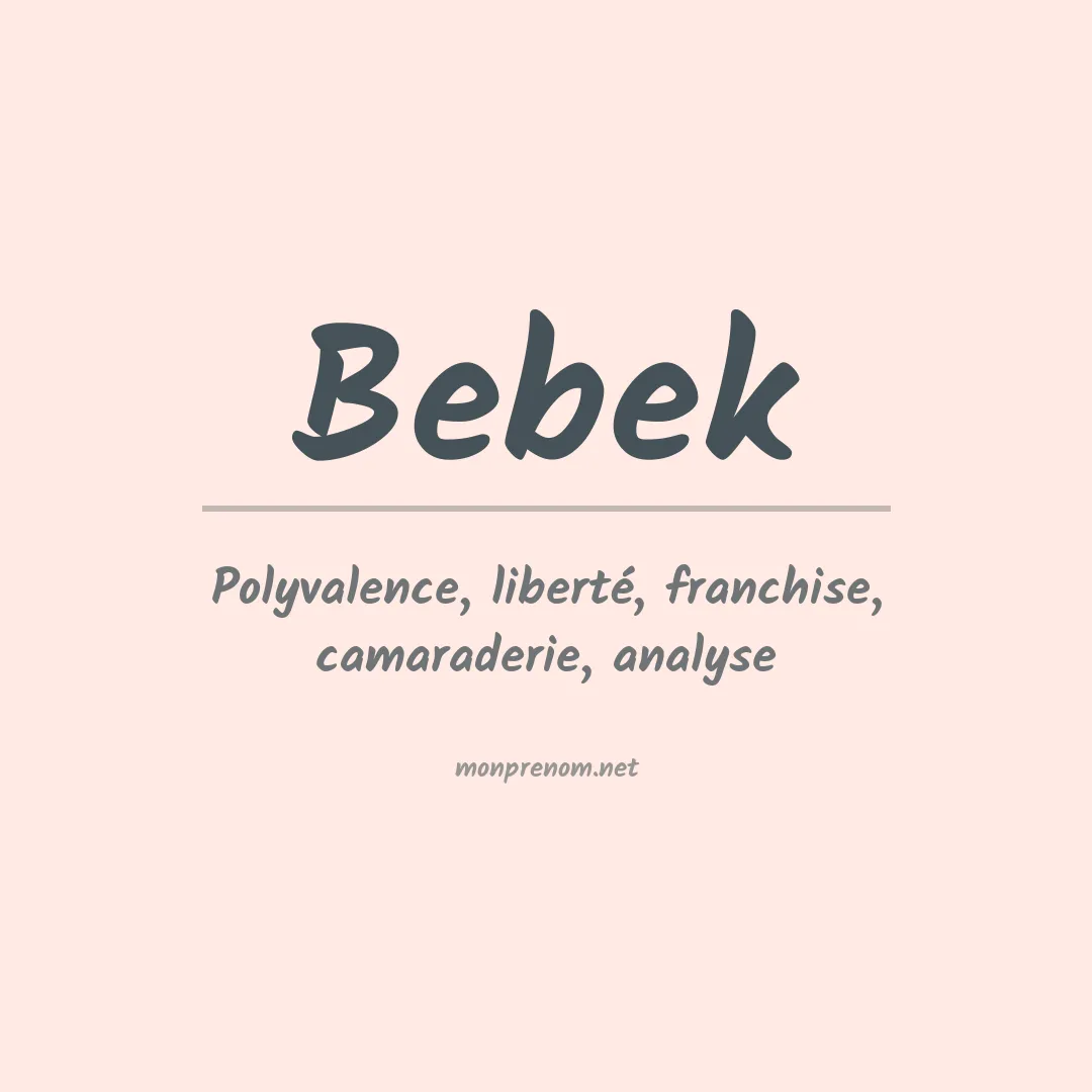 Signification du prénom Bebek