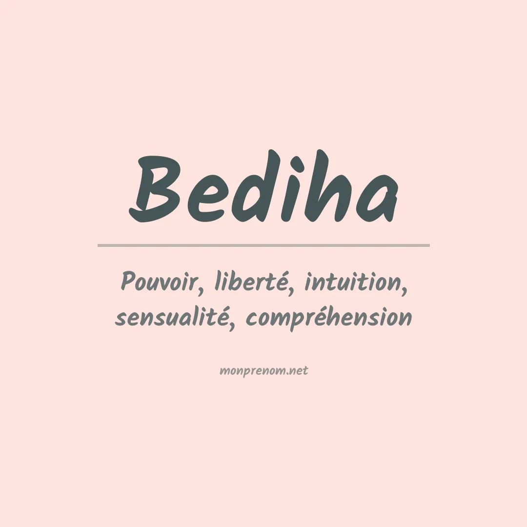 Signification du prénom Bediha