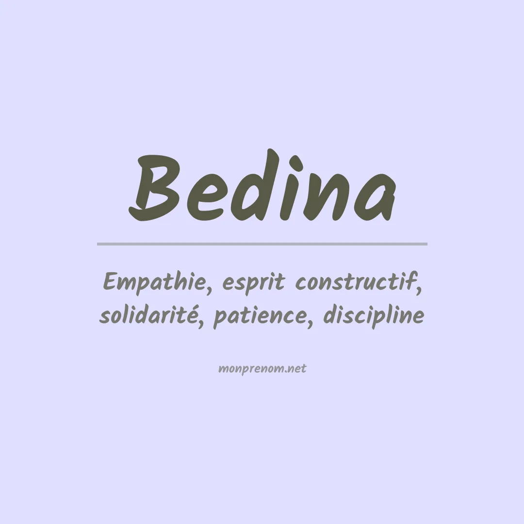 Signification du prénom Bedina