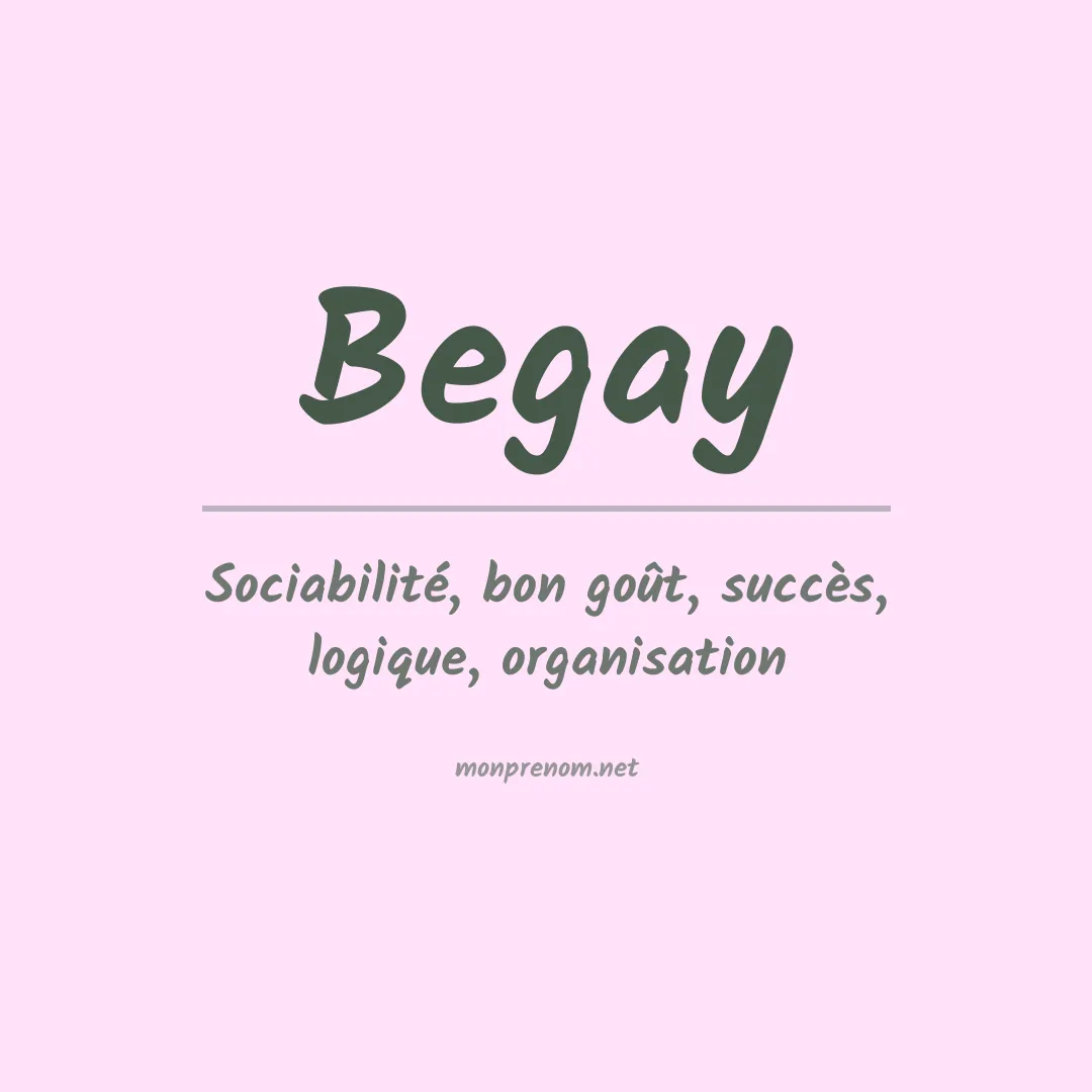 Signification du prénom Begay