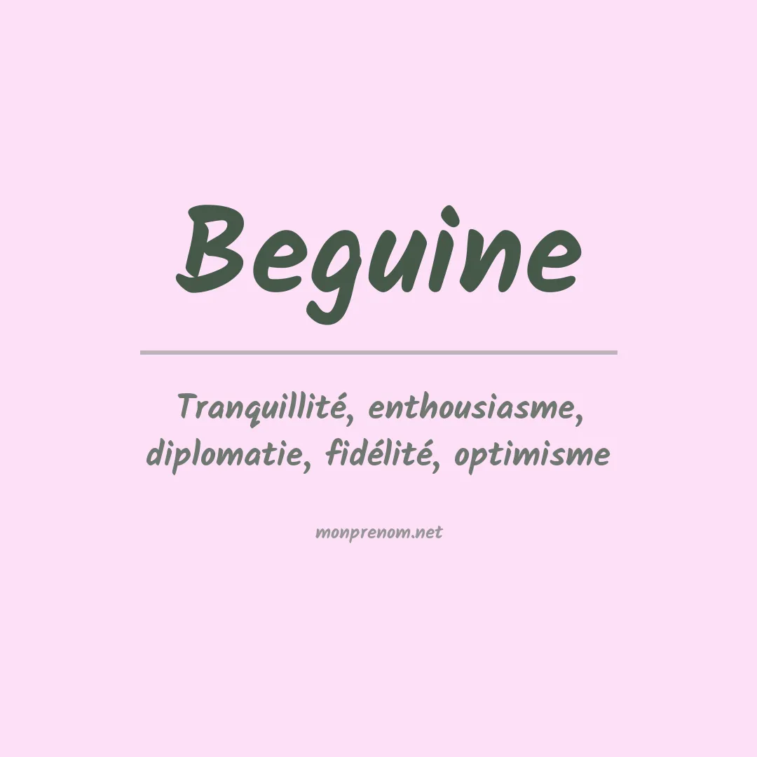 Signification du prénom Beguine