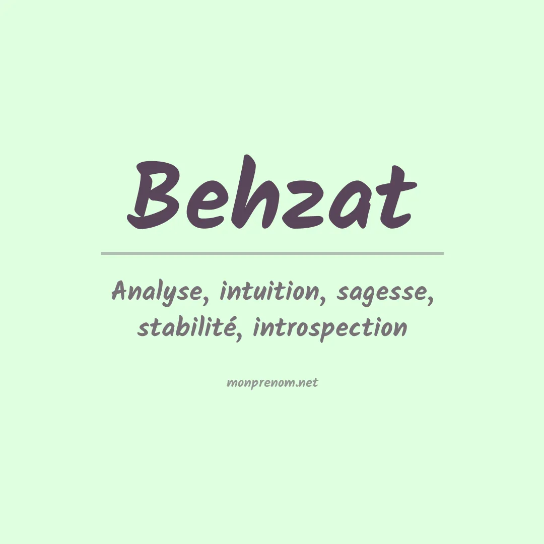 Signification du prénom Behzat