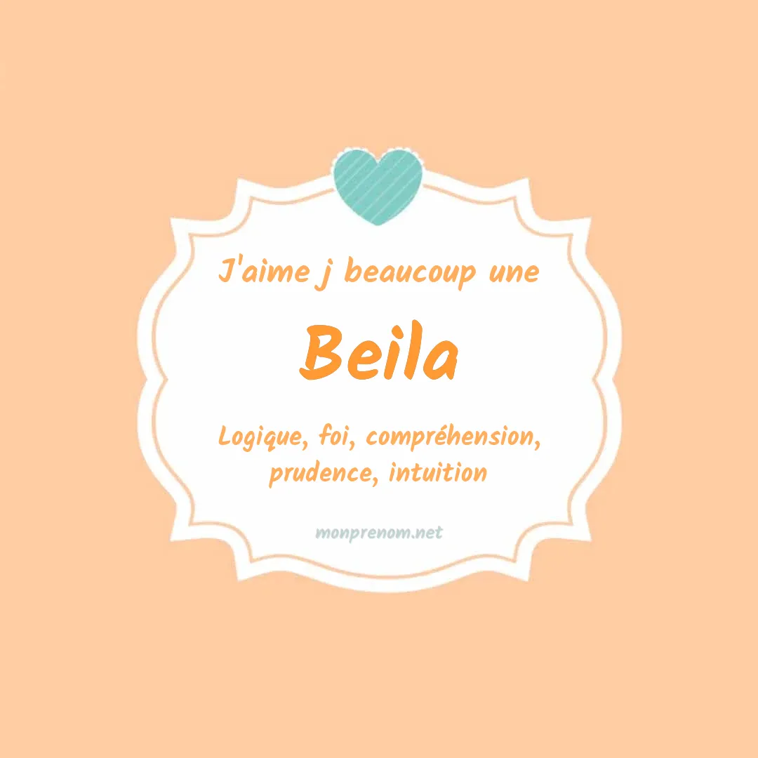 J'aime beaucoup Beila
