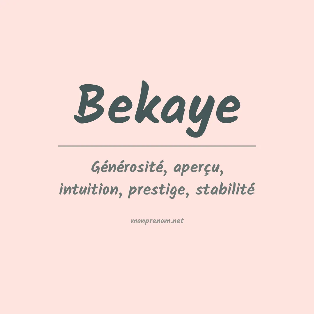 Prénom Bekaye