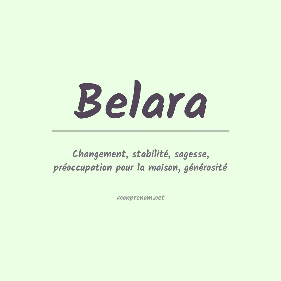 Signification du prénom Belara