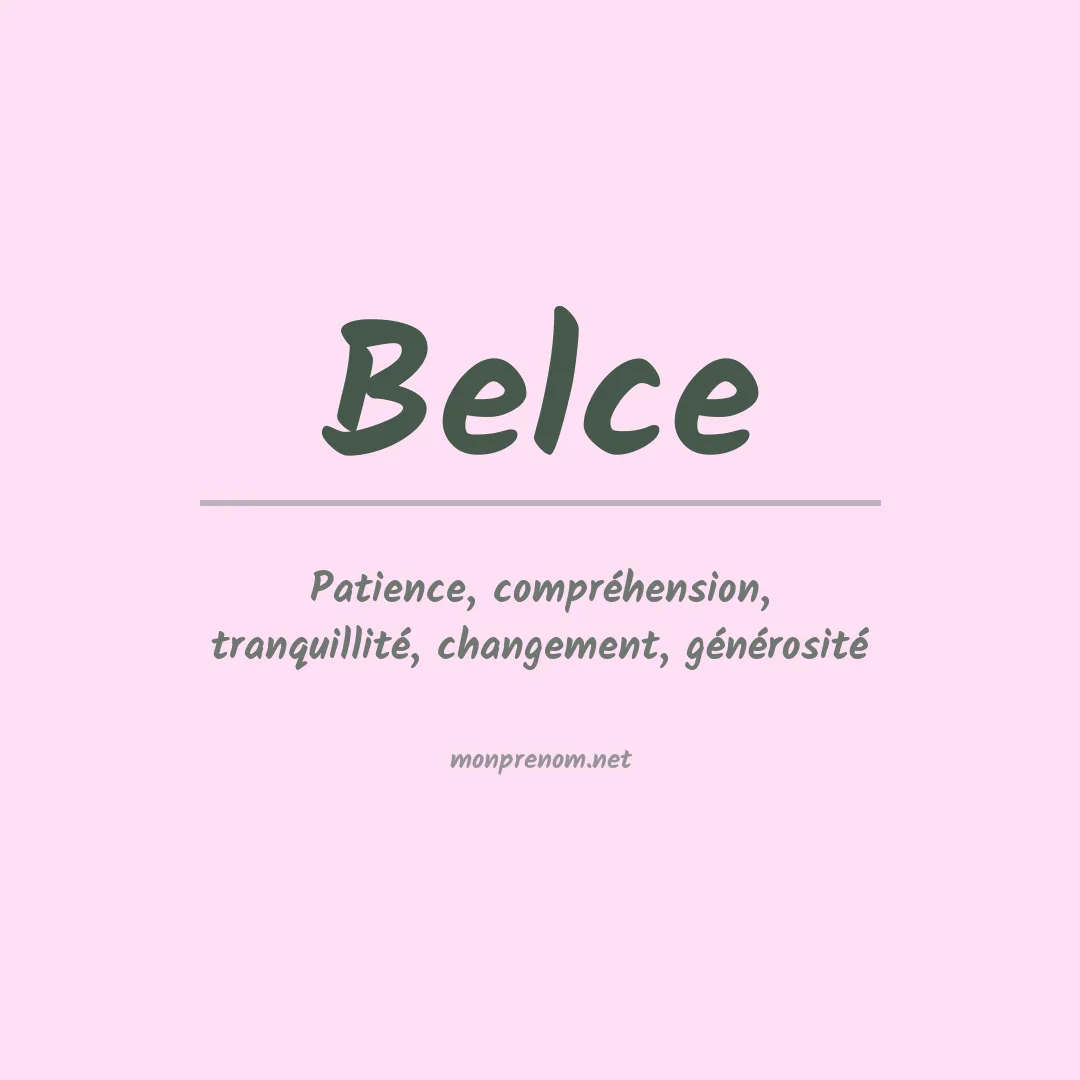 Signification du prénom Belce