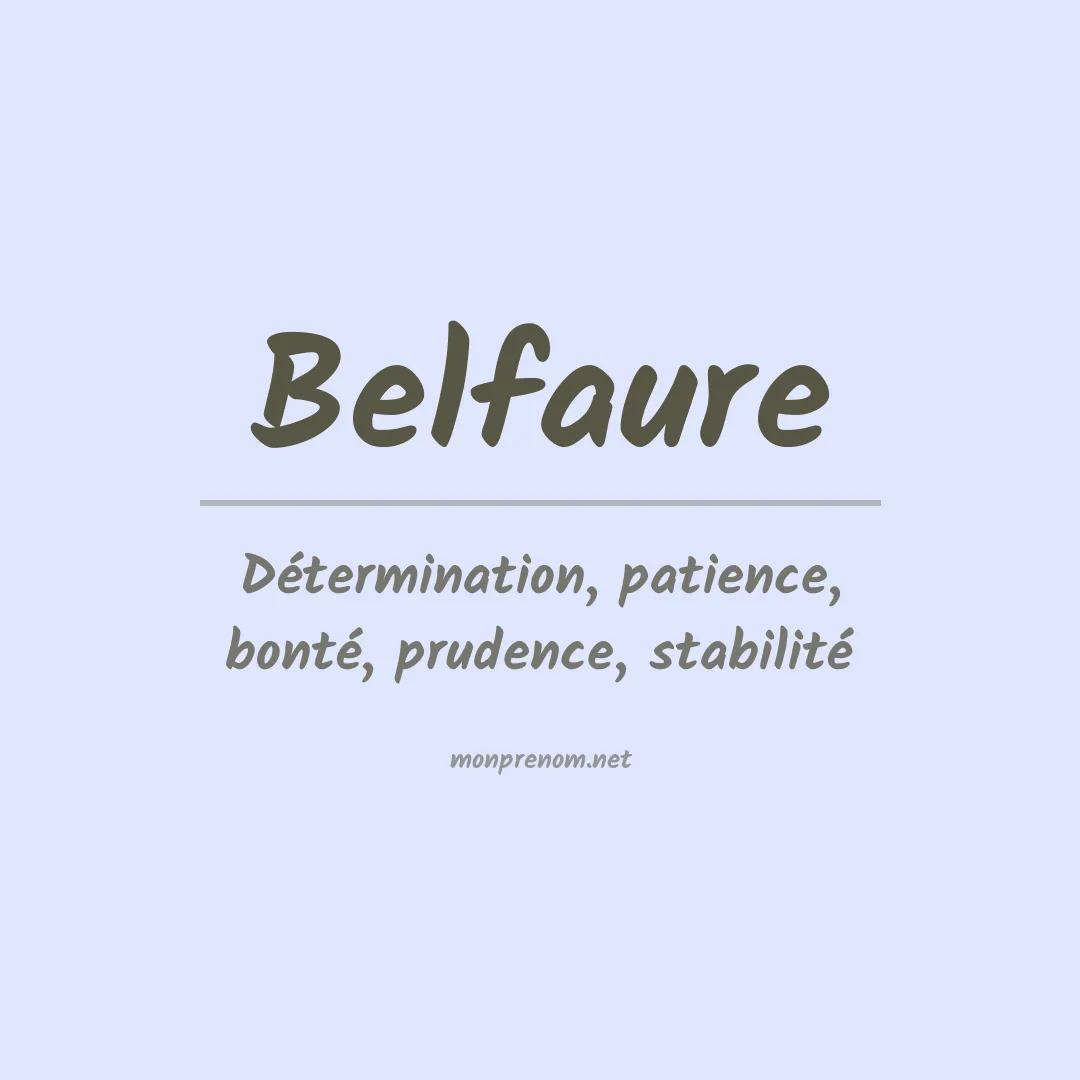 Signification du prénom Belfaure