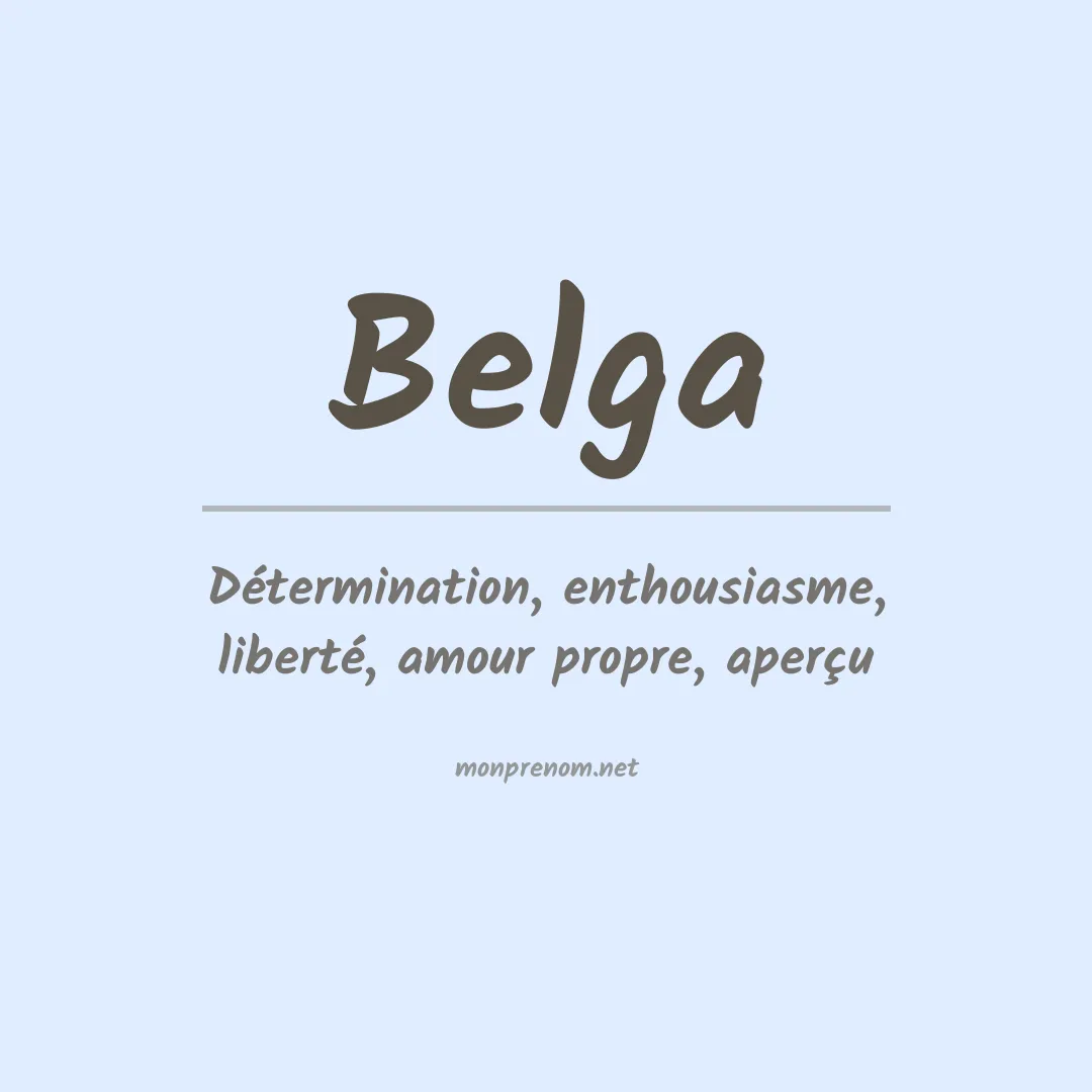 Signification du prénom Belga