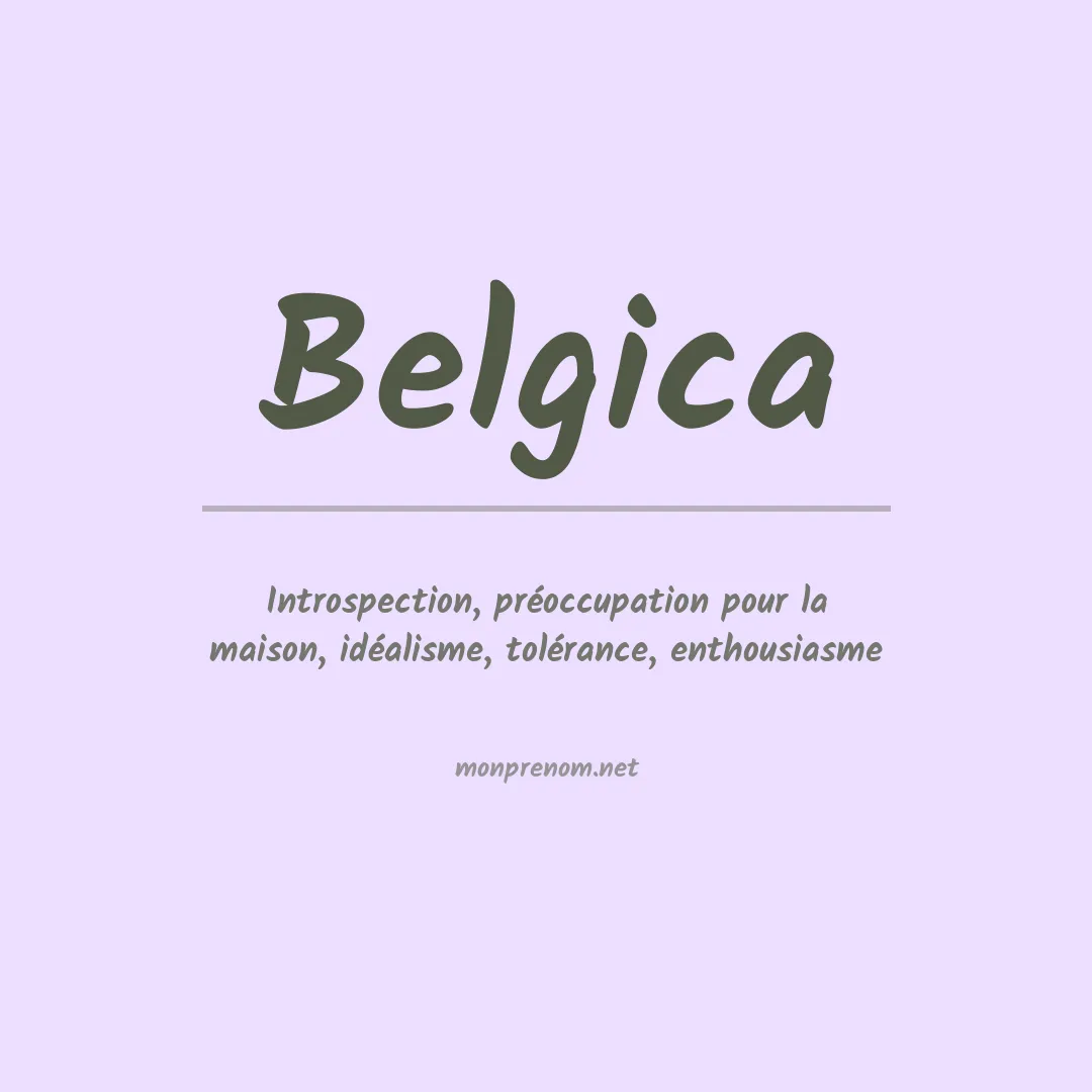 Signification du prénom Belgica