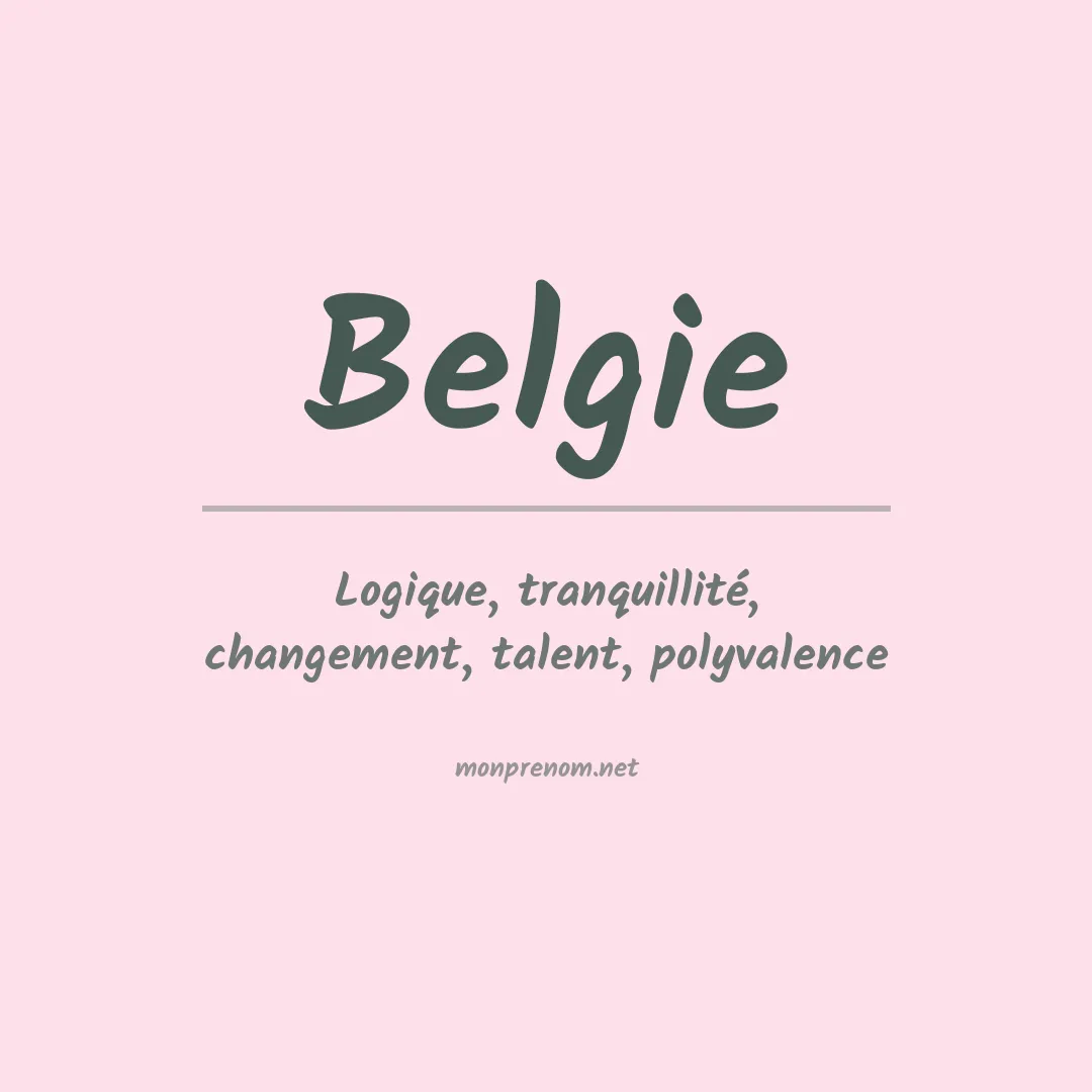 Signification du prénom Belgie