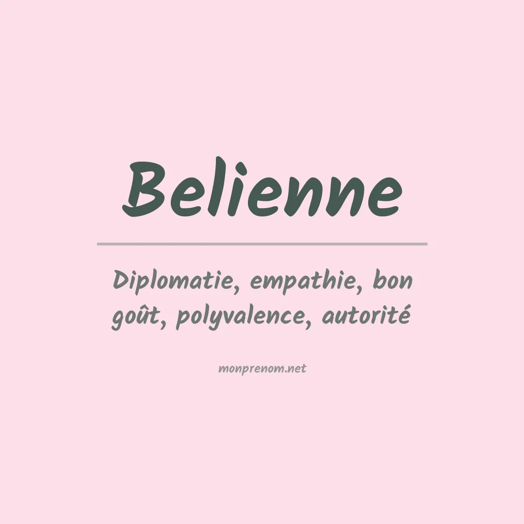 Signification du prénom Belienne
