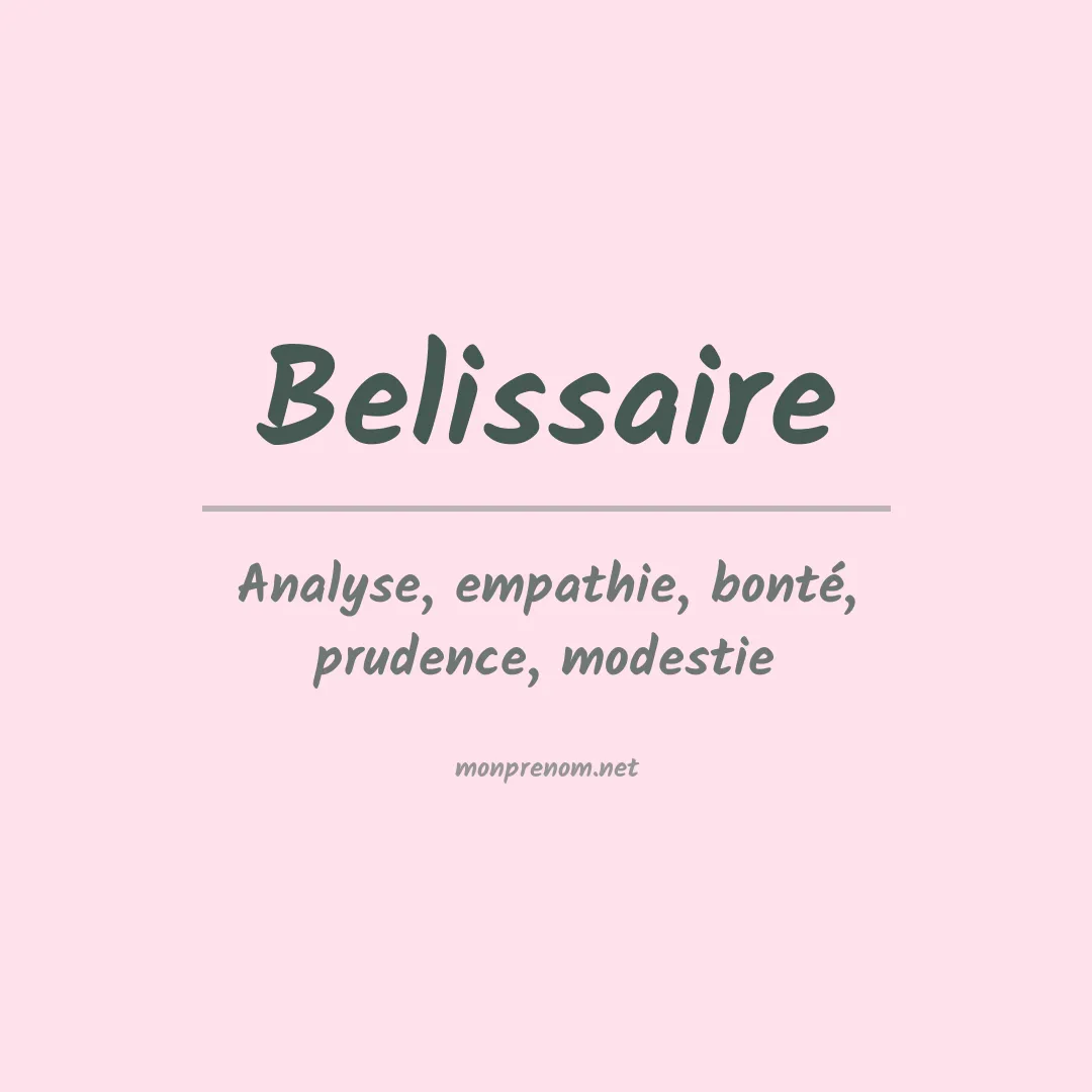 Signification du prénom Belissaire