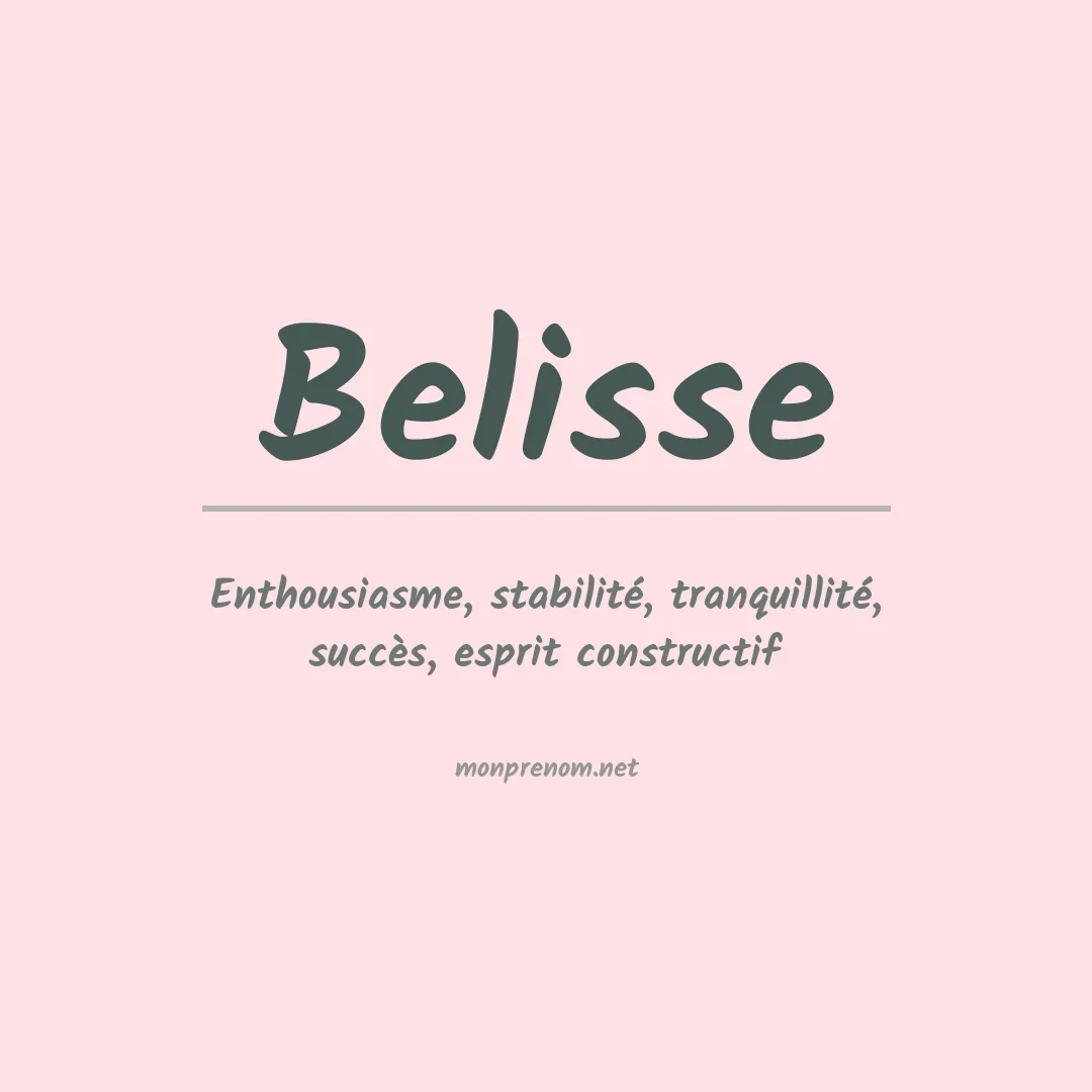 Signification du prénom Belisse