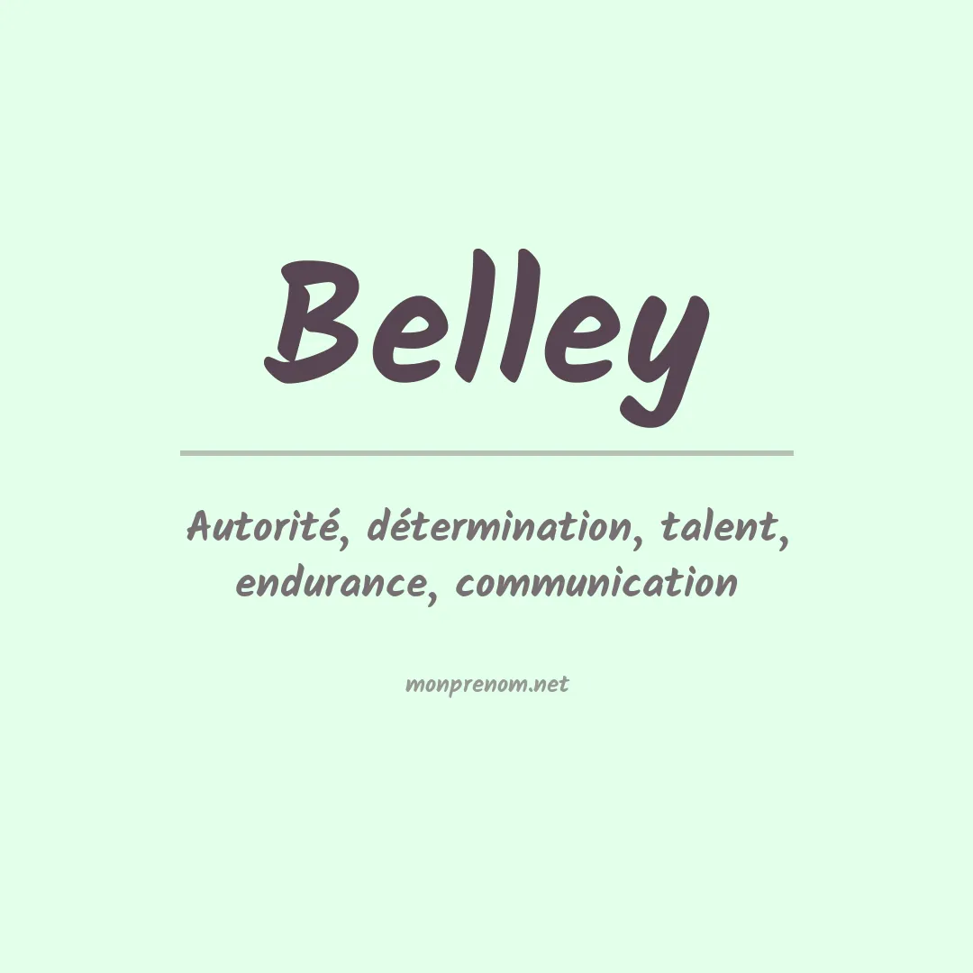 Signification du prénom Belley