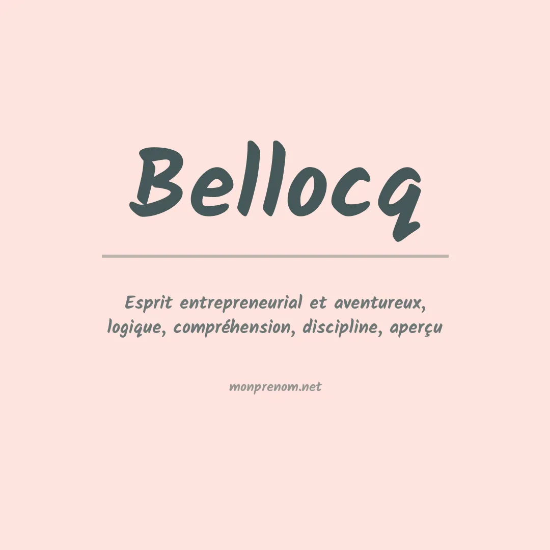 Signification du prénom Bellocq