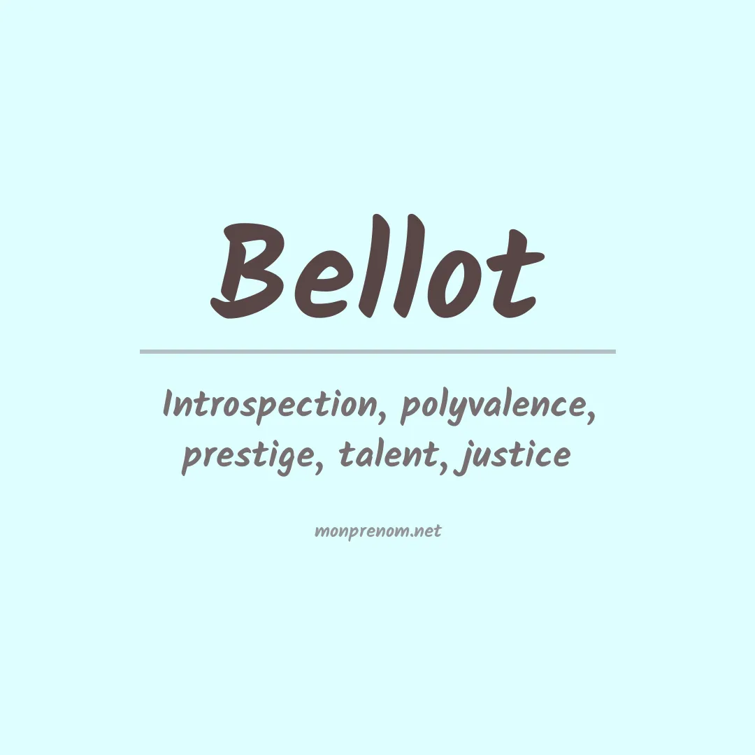 Prénom Bellot