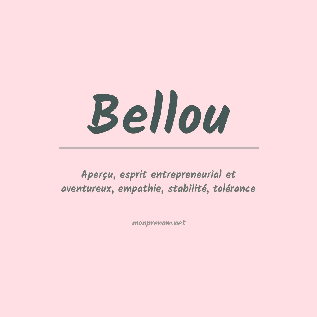 Signification du prénom Bellou