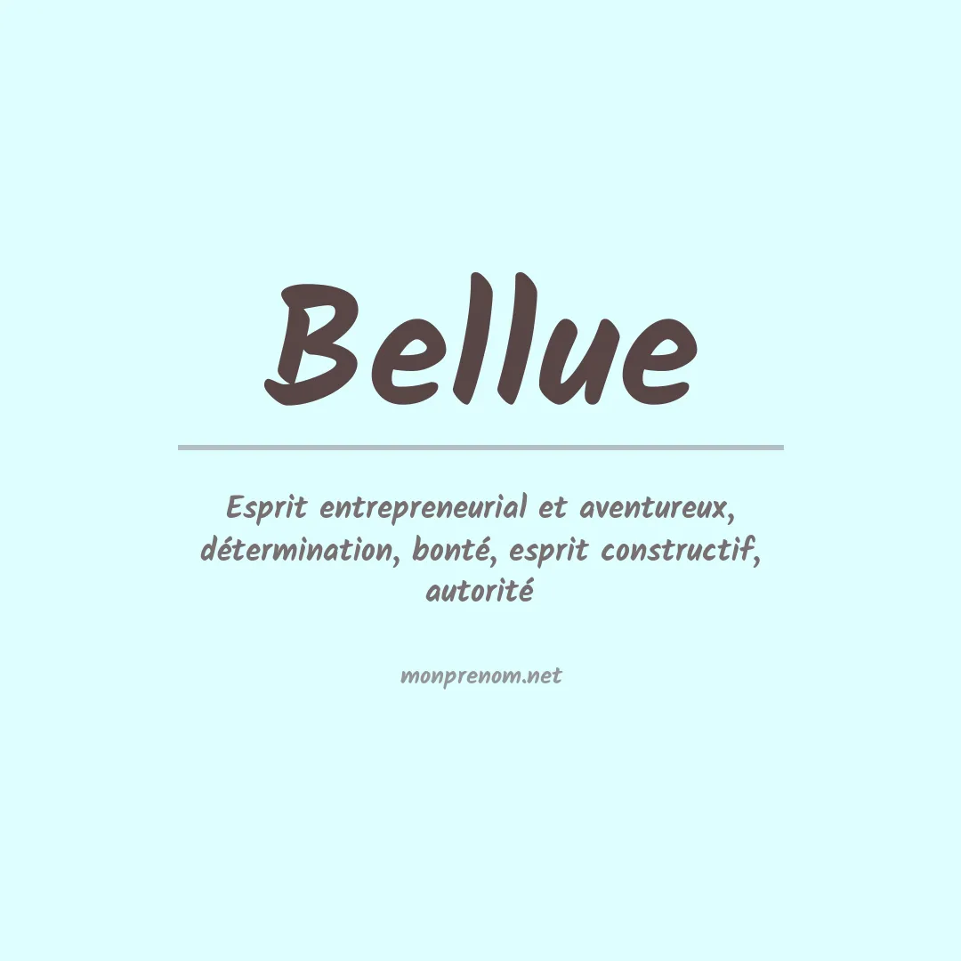 Signification du prénom Bellue