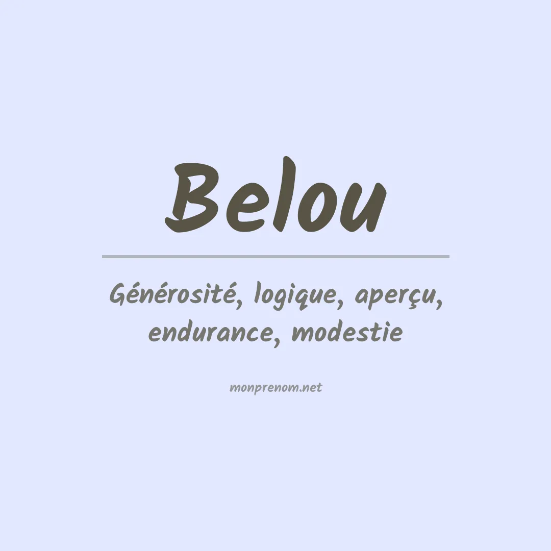 Signification du prénom Belou