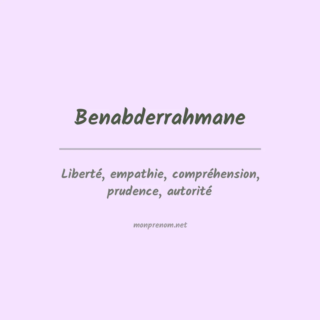 Signification du prénom Benabderrahmane