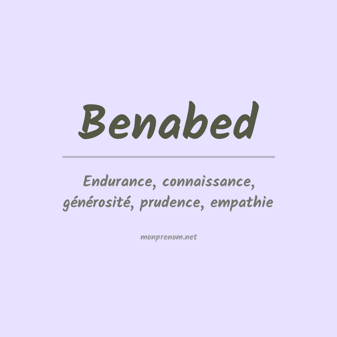 Signification du prénom Benabed