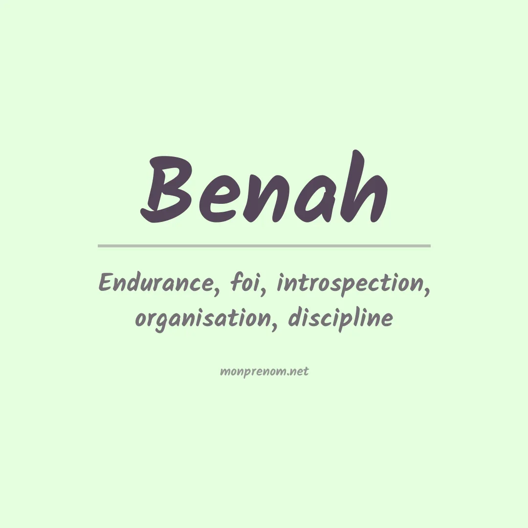 Signification du prénom Benah