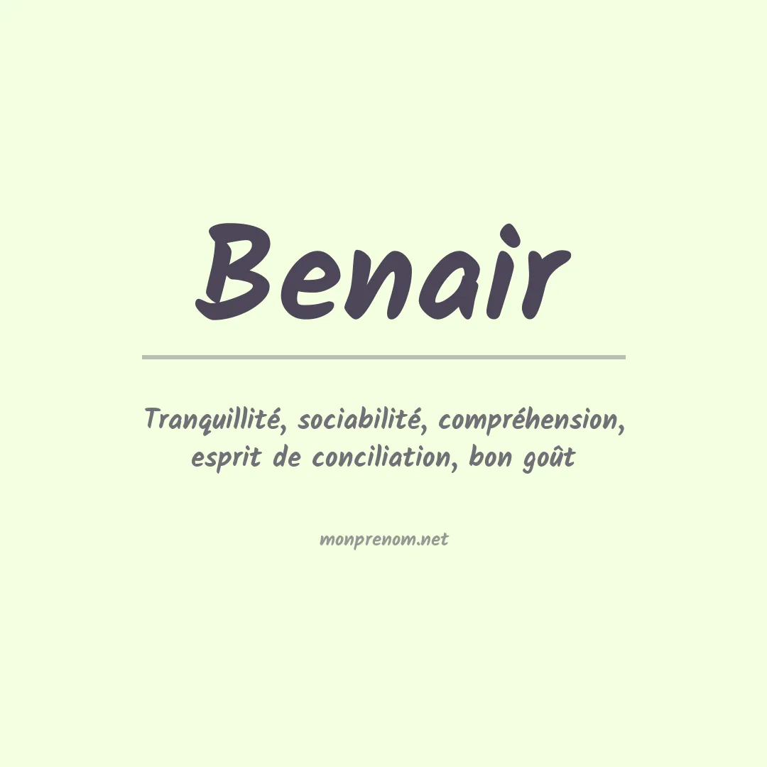 Signification du prénom Benair