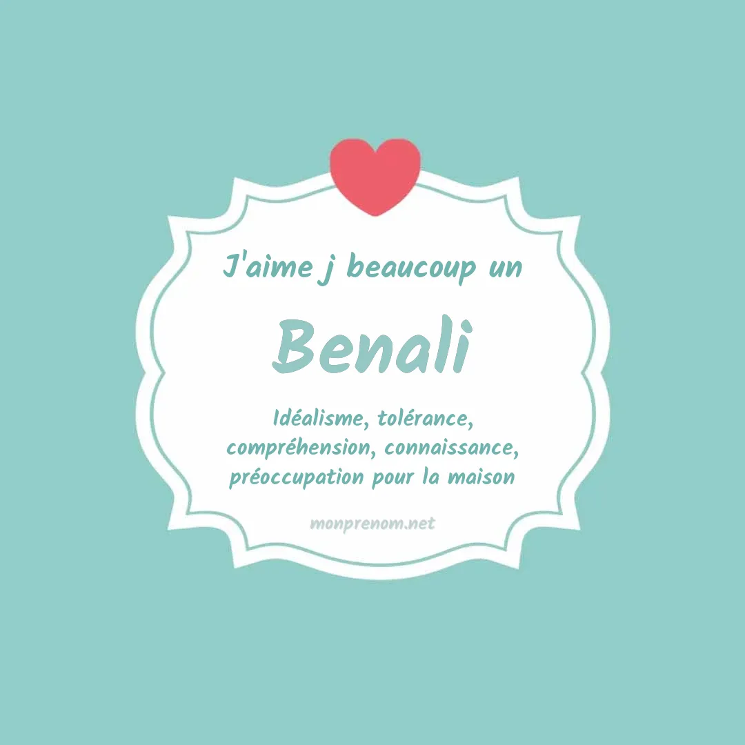 J'aime beaucoup Benali