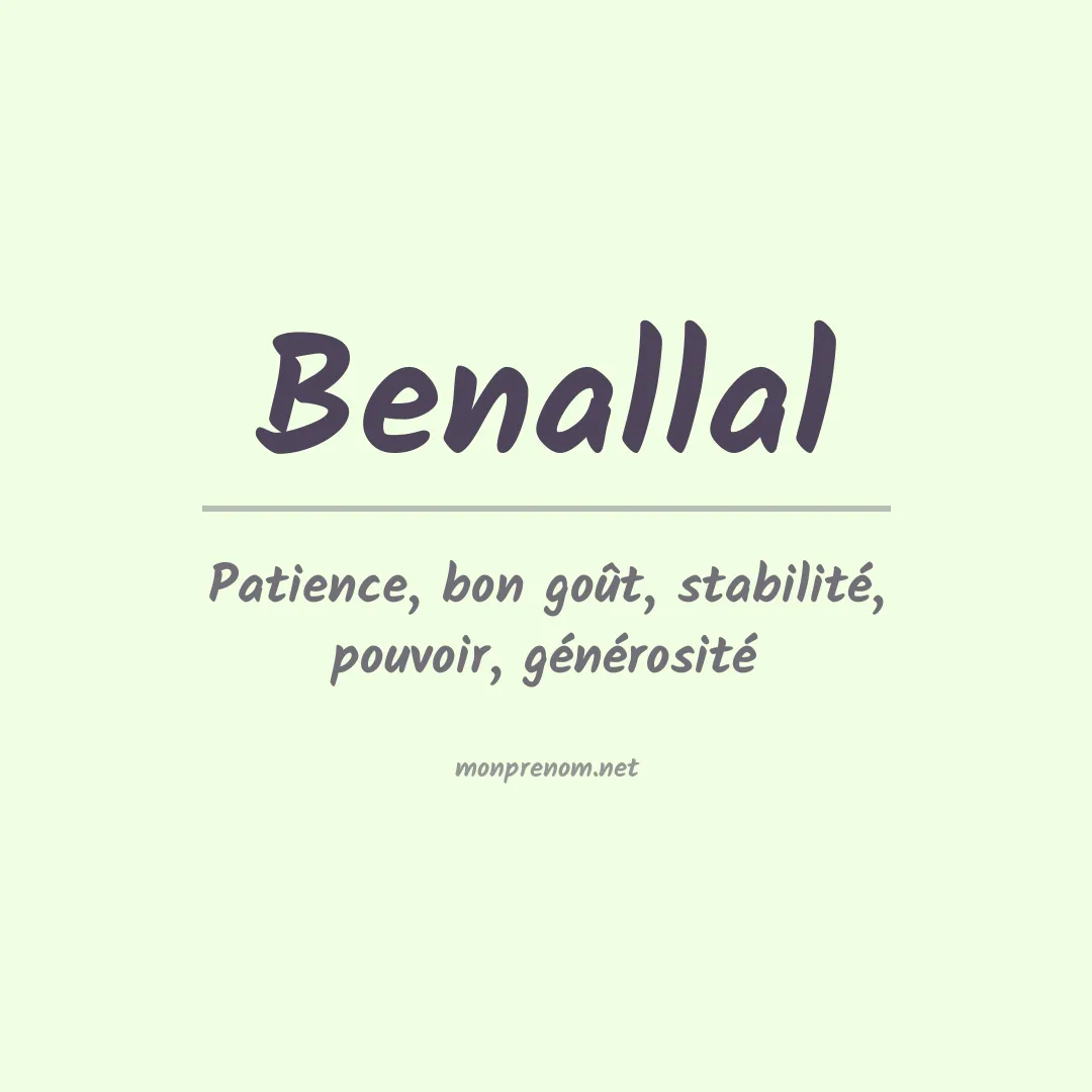 Signification du prénom Benallal
